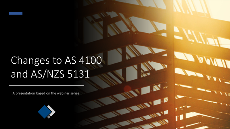 Changes to AS 4100 and AS/NZS 5131