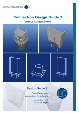 Design Guide 7: Pinned base plate connections for columns - hardcopy or ebook