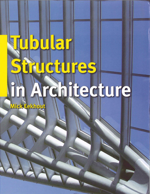 Tubular structures in architecture