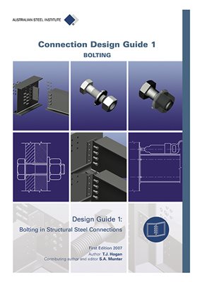 Design Guide 1: Bolting in structural steel connections - hardcopy or ebook