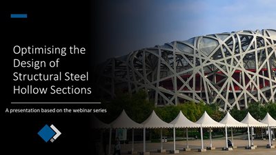 Optimising the Design of Structural Steel Hollow Sections